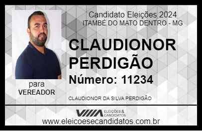 Candidato CLAUDIONOR PERDIGÃO 2024 - ITAMBÉ DO MATO DENTRO - Eleições