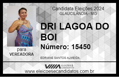 Candidato DRI LAGOA DO BOI 2024 - GLAUCILÂNDIA - Eleições