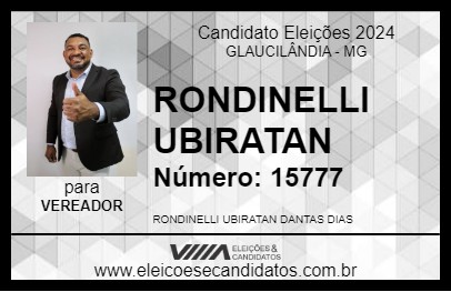 Candidato RONDINELLI UBIRATAN 2024 - GLAUCILÂNDIA - Eleições