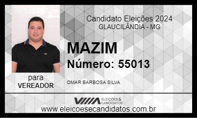 Candidato MAZIM 2024 - GLAUCILÂNDIA - Eleições