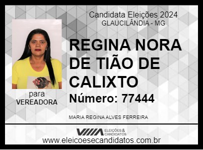 Candidato REGINA NORA DE TIÃO DE CALIXTO 2024 - GLAUCILÂNDIA - Eleições