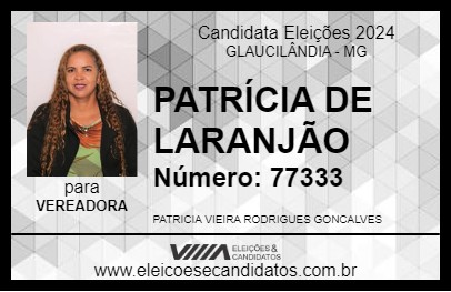 Candidato PATRÍCIA DE LARANJÃO 2024 - GLAUCILÂNDIA - Eleições