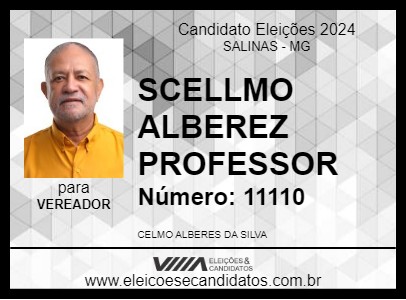 Candidato SCELLMO ALBEREZ PROFESSOR 2024 - SALINAS - Eleições