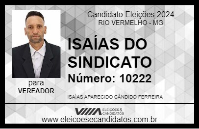 Candidato ISAÍAS DO SINDICATO 2024 - RIO VERMELHO - Eleições