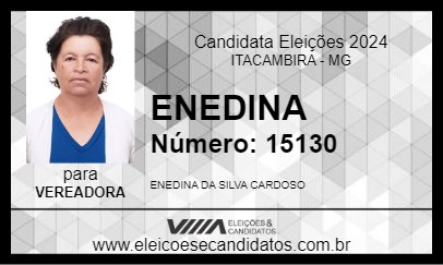 Candidato ENEDINA 2024 - ITACAMBIRA - Eleições