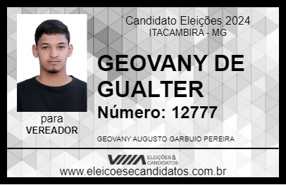 Candidato GEOVANY DE GUALTER 2024 - ITACAMBIRA - Eleições