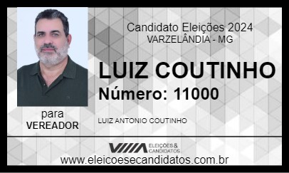 Candidato LUIZ COUTINHO 2024 - VARZELÂNDIA - Eleições