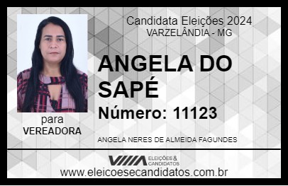 Candidato ANGELA DO SAPÉ 2024 - VARZELÂNDIA - Eleições