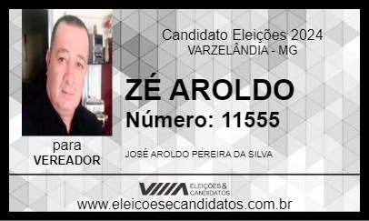 Candidato ZÉ AROLDO 2024 - VARZELÂNDIA - Eleições