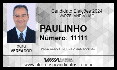 Candidato PAULINHO 2024 - VARZELÂNDIA - Eleições