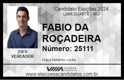 Candidato FABIO DA ROÇADEIRA 2024 - LIMA DUARTE - Eleições