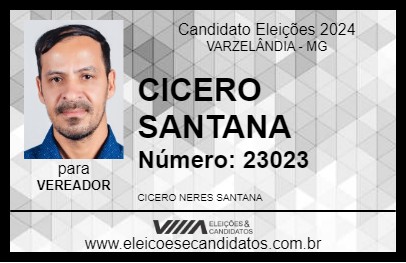 Candidato CICERO SANTANA 2024 - VARZELÂNDIA - Eleições