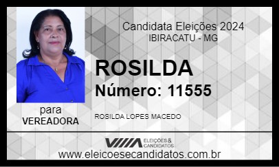 Candidato ROSILDA 2024 - IBIRACATU - Eleições