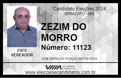 Candidato ZEZIM DO MORRO 2024 - IBIRACATU - Eleições