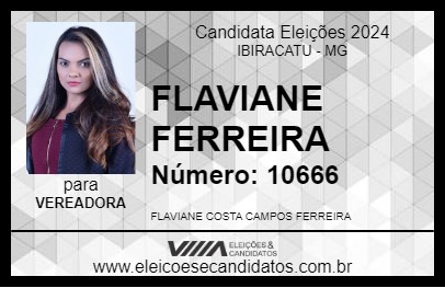 Candidato FLAVIANE FERREIRA 2024 - IBIRACATU - Eleições