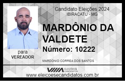 Candidato MARDÔNIO DA VALDETE 2024 - IBIRACATU - Eleições