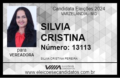 Candidato SILVIA CRISTINA 2024 - VARZELÂNDIA - Eleições