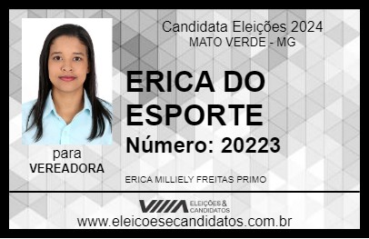 Candidato ERICA DO ESPORTE 2024 - MATO VERDE - Eleições