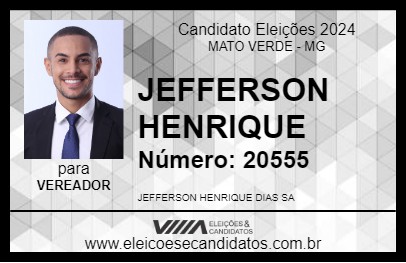 Candidato JEFFERSON HENRIQUE 2024 - MATO VERDE - Eleições