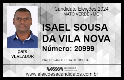 Candidato ISAEL SOUSA DA VILA NOVA 2024 - MATO VERDE - Eleições