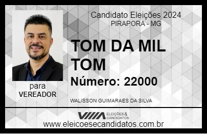 Candidato TOM DA MIL TOM 2024 - PIRAPORA - Eleições