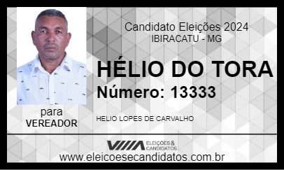 Candidato HÉLIO DO TORA 2024 - IBIRACATU - Eleições