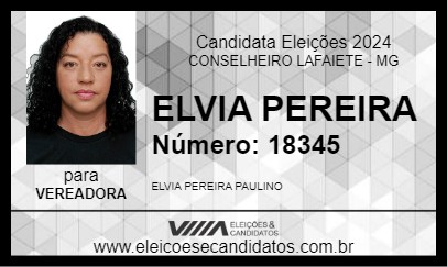 Candidato ELVIA PEREIRA 2024 - CONSELHEIRO LAFAIETE - Eleições