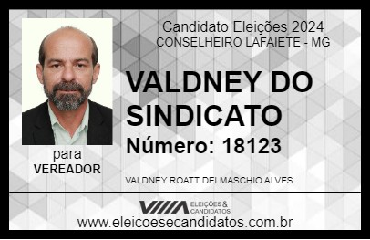 Candidato VALDNEY DO SINDICATO 2024 - CONSELHEIRO LAFAIETE - Eleições