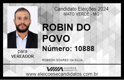 Candidato ROBIN DO POVO 2024 - MATO VERDE - Eleições