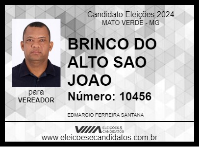 Candidato BRINCO DO ALTO SAO JOAO 2024 - MATO VERDE - Eleições