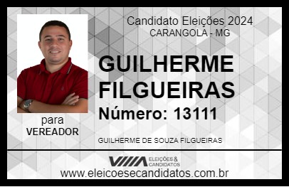 Candidato GUILHERME FILGUEIRAS 2024 - CARANGOLA - Eleições