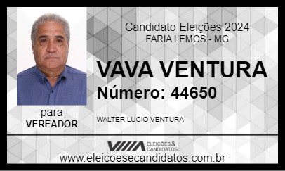 Candidato VAVA VENTURA 2024 - FARIA LEMOS - Eleições