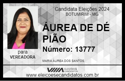 Candidato ÁUREA DE DÉ PIÃO 2024 - BOTUMIRIM - Eleições