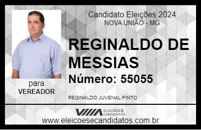 Candidato REGINALDO DE MESSIAS 2024 - NOVA UNIÃO - Eleições