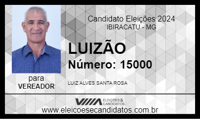 Candidato LUIZÃO 2024 - IBIRACATU - Eleições