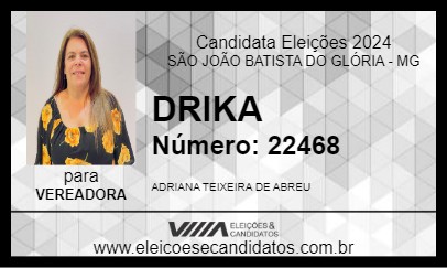 Candidato DRIKA 2024 - SÃO JOÃO BATISTA DO GLÓRIA - Eleições