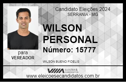 Candidato WILSON PERSONAL 2024 - SERRANIA - Eleições