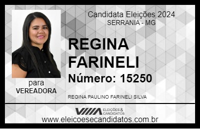 Candidato REGINA FARINELI 2024 - SERRANIA - Eleições