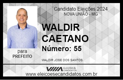 Candidato WALDIR CAETANO 2024 - NOVA UNIÃO - Eleições