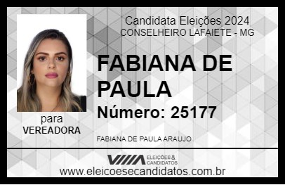 Candidato FABIANA DE PAULA 2024 - CONSELHEIRO LAFAIETE - Eleições