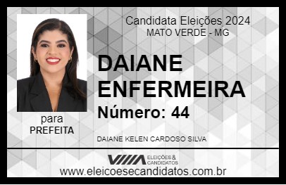 Candidato DAIANE ENFERMEIRA 2024 - MATO VERDE - Eleições