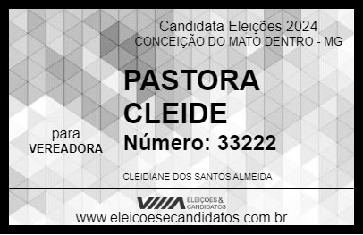 Candidato PASTORA CLEIDE 2024 - CONCEIÇÃO DO MATO DENTRO - Eleições