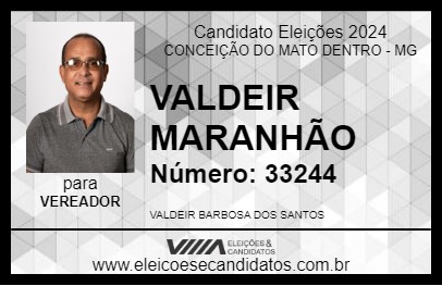 Candidato VALDEIR MARANHÃO 2024 - CONCEIÇÃO DO MATO DENTRO - Eleições