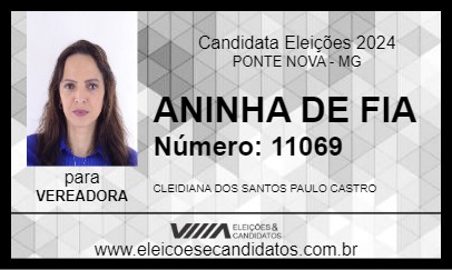 Candidato ANINHA DE FIA 2024 - PONTE NOVA - Eleições