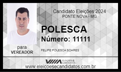 Candidato POLESCA 2024 - PONTE NOVA - Eleições