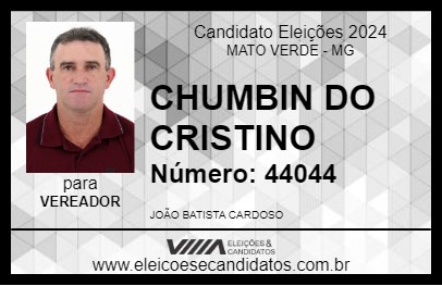 Candidato CHUMBIN DO CRISTINO 2024 - MATO VERDE - Eleições