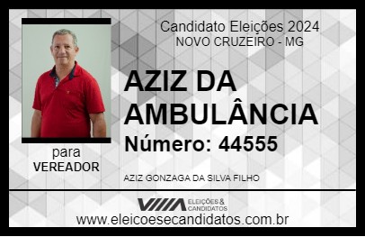 Candidato AZIZ DA AMBULÂNCIA 2024 - NOVO CRUZEIRO - Eleições