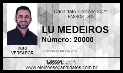 Candidato LU MEDEIROS 2024 - PASSOS - Eleições