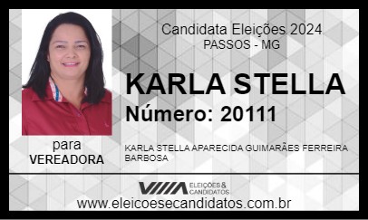 Candidato KARLA STELLA 2024 - PASSOS - Eleições