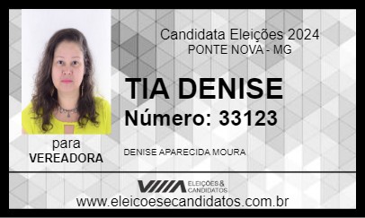 Candidato TIA DENISE 2024 - PONTE NOVA - Eleições